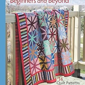 Easy Quilts for Beginners and Beyond
