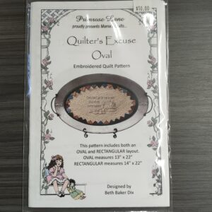 Quilters Excuse Oval pattern