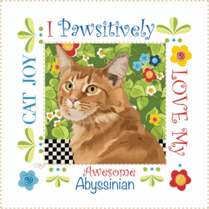 Jody's Fabric Art Panel 6" Awesome Abyssinian